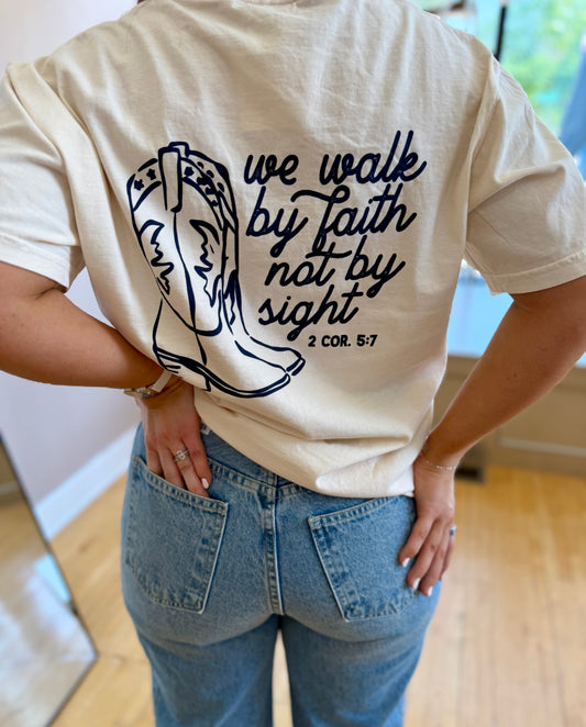 Walk By Faith Tee