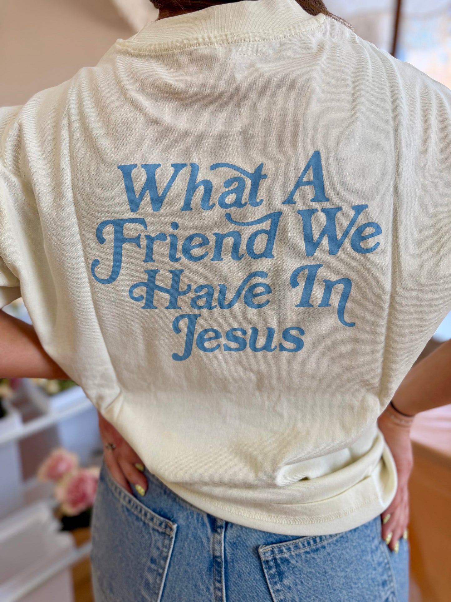 What A Friend in Jesus Tee