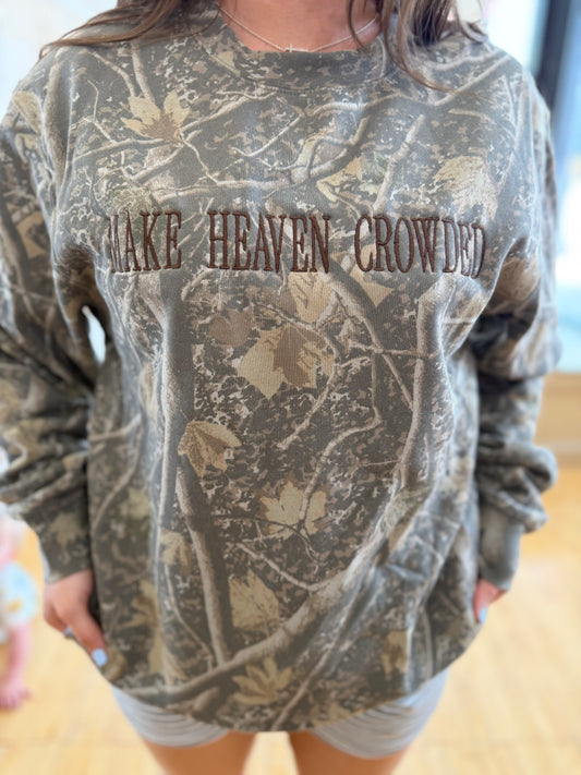 Make Heaven Crowded Crewneck